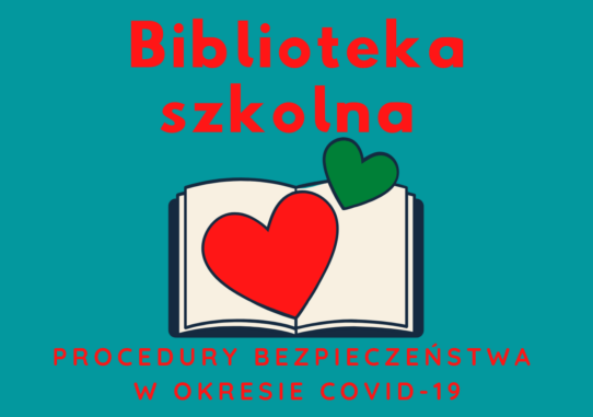 Procedura funkcjonowania biblioteki szkolnej w Łęczycach  w czasie epidemii COVID -19 od 01. 09. 2020