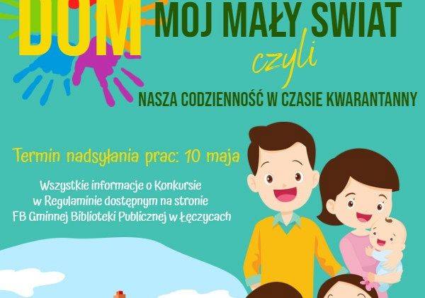 Dom, mój mały świat – nasza codzienność w czasie kwarantanny - kopia (0)