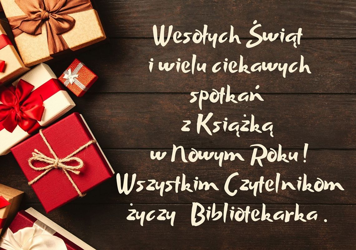 Wesołych Świąt i Szczęśliwego Zaczytanego Nowego Roku !