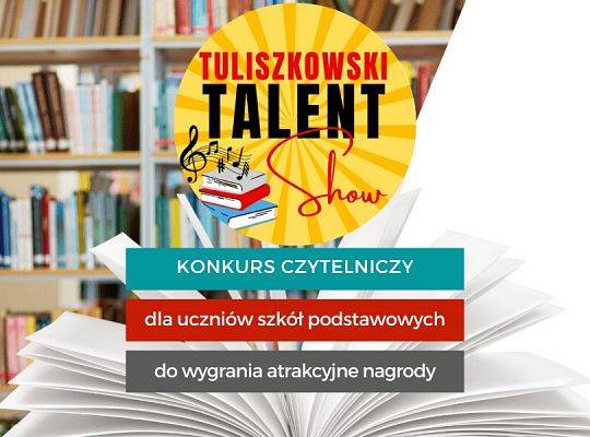 Uwaga KONKURS ! TULISZKOWSKI TALENT SHOW