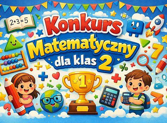 Szkolny konkurs matematyczny klas drugich