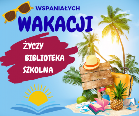 Wspaniałych Wakacji:)